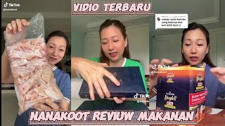 Kumpulan Vidio Tik tok Nanakook Terbaru  Reviuw Makanan [upl. by Auqenaj]