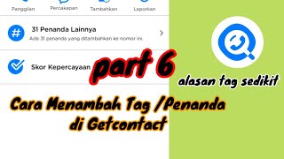 Cara Menambah TagPenanda Di Getcontact  Tutorial getcontact part 6 [upl. by Tattan]