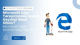 Microsoft Edge Tarayıcısında Arama Geçmişi Nasıl Silinir  Microsoft Edge Arama Geçmişi Silme [upl. by Tuddor27]