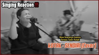 Singing Reaction Kotak  Sendiri Cover Hiwik Parera Vocalnya Bahaya Banget Serasa Mirip Aslinya [upl. by Bounds]