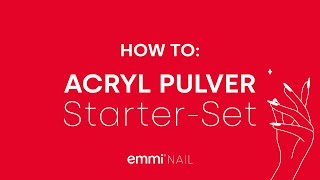 How to AcrylPulver Nägel machen mit emmiNAIL [upl. by Micco]