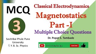 MCQ on Classical Electrodynamics  Magnetostatics I  IIT JAM Physics  BSc Physics [upl. by Eniamahs]