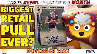 THE BIGGEST PULL FROM RETAIL EVER 🤯 Top 10 RETAIL Sports Card Pulls Of The Month  November 2023 [upl. by Jaehne]