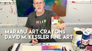 Marabu Art Crayons by David M Kessler Fine Art [upl. by Edlihtam428]