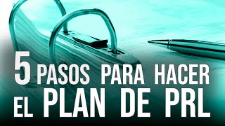 🖐5 CLAVES para el 📝PLAN de PREVENCIÓN de RIESGOS LABORALES de tu EMPRESA [upl. by Malissa]