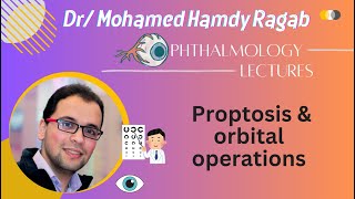 Orbit 3 Proptosis amp orbital operations [upl. by Sel]