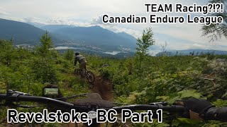 Racing as a TEAMCanadian Enduro League  Revelstoke Part 1 [upl. by Lledal]