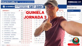 Prediciendo la Jornada 3 de la Quiniela ¡Hay Condicionante Sorpresa [upl. by Tarr]