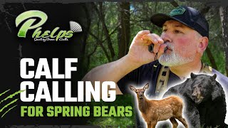 4K  How To Calf Call Spring Bears  Dirk Durham [upl. by Dubois]