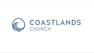 Coastlands Church Live Teaching [upl. by Gastineau]