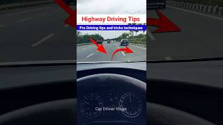 Highway Car Driving tips and tricks highwaydriving drivinglessons cardrivingtips [upl. by Eilzel924]