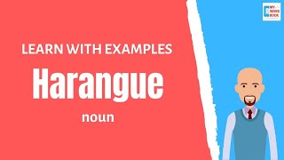 Harangue  Meaning with examples  My Word Book [upl. by Ahsoym]