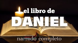 el libro de DANIEL  AUDIOLIBRO  narrado completo [upl. by Assenab]