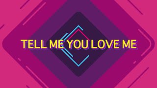 Galantis amp Throttle  Tell Me You Love Me Lyrics  Lyric Video [upl. by Kampmann]