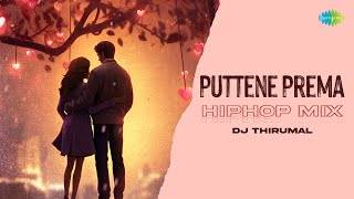 Puttene Prema  HipHop Mix  Gully Rowdy  Ram Miriyala  DJ Thirumal [upl. by Newton221]