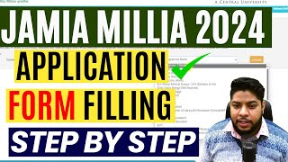 How to fill Jamia Millia islamia University Application form 2024 Step By Step Process JMI Form [upl. by Otreblanauj]