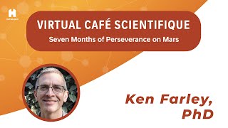 Virtual Café Scientifique  Perseverance on Mars [upl. by Kciregor]