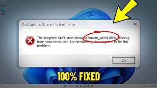 Steamapi64dll is Missing in Windows 11  10  8  7  How To Fix STEAMAPI64DLL Not Found ✅ [upl. by Tram]