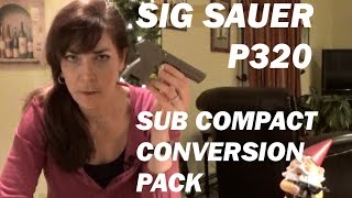 SIG SAUER P320 SUB Compact XChange Kit [upl. by Akinot4]