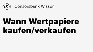 Wann sollte ich Wertpapiere kaufenverkaufen [upl. by Neraa]