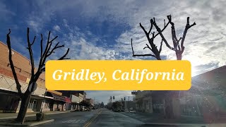 Gridley California Gridley CA 95948 Driving Main Street and Exploring [upl. by Iramat]