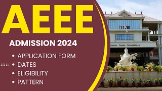 AEEE 2024 Application Form Soon Dates Eligibility Pattern AEEE2024AmritaEntranceExam2024 [upl. by Sheff214]