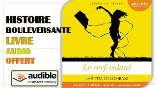 Le cerf volant Laetitia Colombiani AUDIOBOOK OFFERT [upl. by Llebanna]