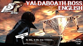 Yaldabaoth Boss Fight  Persona 5 Royal [upl. by Boatwright]