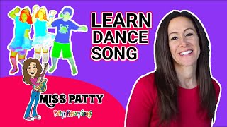 Learn Dance Song for Kids and Children Official Video I Like To Dance by Patty Shukla [upl. by Reinhart]