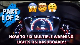 HOW TO FIX MULTIPLE WARNING LIGHTS ON DASHBOARD OF 10th Gen Honda Civic [upl. by Reeve]