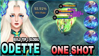 Odette Best Build  Insane Damage  Top 1 Global Odette  MLBB [upl. by Constantina951]