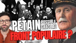 Le Front Populaire atil donné les pleins pouvoirs à Pétain  debunk [upl. by Annoif]