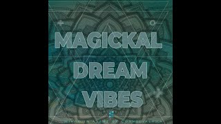 MAGICKAL DREAM VIBES  432Hz DEEP PROGRESSIVE BALEARIC TRANCE  C0SM1C4LPH4 [upl. by Yusem]