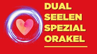 LIEBESUPDATE DUALSEELEN UND SEELENPARTNER  PORTALTAG ORAKEL [upl. by Beckman]