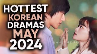 13 Hottest Korean Dramas To Watch in May 2024 Ft HappySqueak [upl. by Nyrol]