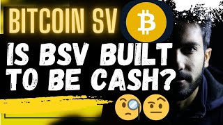 🚨BITCOIN SV BSV IS BSV BUILT TO BE CASH🚨 [upl. by Anuahsat20]