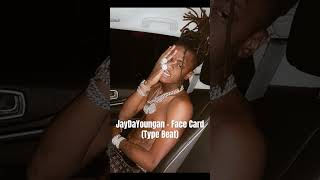 FREE JayDaYoungan Type Beat “Face Card” 2024 typebeat typebeats beats musicgenre [upl. by Bale]