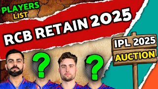 Rcb Retain Players List Ipl 2025  Rcb Retained Players 2025  rcb released players list 2025 rcb [upl. by Renrut576]