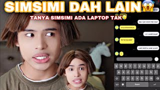 SIMSIMI DAH LAIN😱  TANYA SIMSIMI DIA ADA LAPTOP TAK🥱🥲‼️DIA JAWAB… [upl. by Marve]