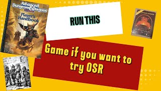 Play THIS if you want to try OSR Games [upl. by Bijan]