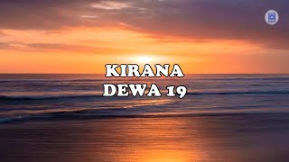 KIRANA DEWA 19  Lirik [upl. by Ayekat]