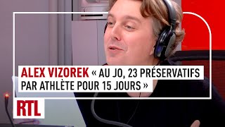 Alex Vizorek  quot Au JO 23 préservatifs par athlète pour 15 jours [upl. by Guidotti145]