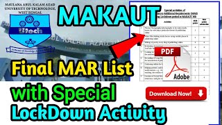 MAKAUT Final MAR List 2021 for All Semester with Special Lock Down Activity Update [upl. by Lyckman887]