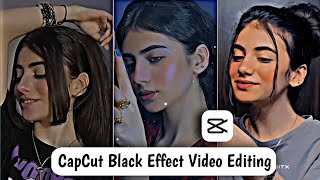 TikTok New Trending HDR Black Effect Video Editing in Capcut  Capcut Black Effect Tutorial [upl. by Dam313]