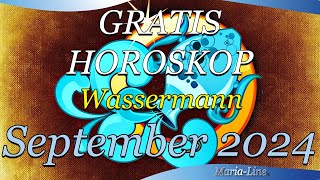 ❤️ Wassermann Horoskop für September 2024 Liebe Beruf Gesundheit amp Spirituelles Monatshoroskop [upl. by Mariko]