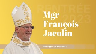 Mgr Jacolin quotLevonsnous et sortons pour rayonner de la joie de lEvangile quot [upl. by Brownson]