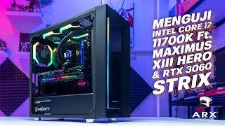 SEPOWERFUL APA SIH INTEL CORE i711700K  Ft ASUS ROG Maximus XIII Hero amp ASUS ROG RTX 3060 Strix [upl. by Driskill]