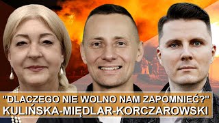 Dlaczego nie wolno nam zapomnieć Kulińska  Międlar  Korczarowski  Pikuła  Pitoń [upl. by Clarabelle]