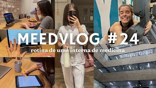 10° SEMESTRE DE INTERNATO CIRURGIA GERAL  MEEDVLOG 24  ROTINA DE UMA INTERNA DE MEDICINA [upl. by Annayar]