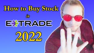 How to Buy Stock in Etrade 2022 [upl. by Fennessy550]